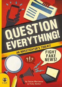 Question Everything! (eBook, ePUB) - Martineau, Susan