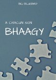 A chacun son Bhaagy (eBook, ePUB)