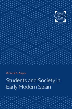 Students and Society in Early Modern Spain (eBook, ePUB) - Kagan, Richard L.