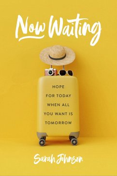 Now Waiting (eBook, ePUB) - Johnson, Sarah