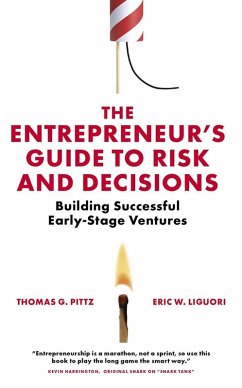 Entrepreneur's Guide to Risk and Decisions (eBook, ePUB) - Pittz, Thomas G.