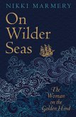 On Wilder Seas (eBook, ePUB)