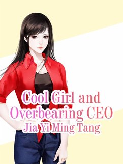 Cover Cool Girl and Overbearing CEO (eBook, ePUB)