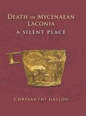 Death in Mycenaean Lakonia (17th to 11th c. BC) (eBook, ePUB)