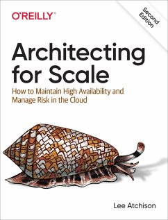 Architecting for Scale (eBook, ePUB) - Atchison, Lee