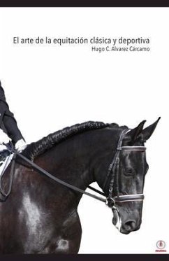 Cover El arte de la equitación clásica y deportiva (eBook, ePUB)