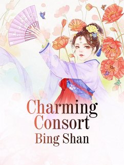 Charming Consort (eBook, ePUB) - Shan, Bing