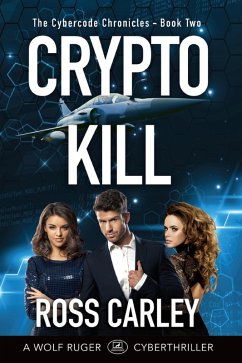 Cryptokill (eBook, ePUB) - Carley, Ross