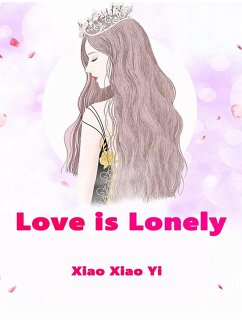 Cover Love is Lonely (eBook, ePUB)