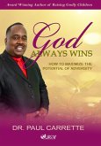 God Always Wins (eBook, ePUB)