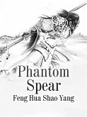 Phantom Spear (eBook, ePUB)