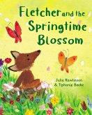 Fletcher and the Springtime Blossom (eBook, ePUB)