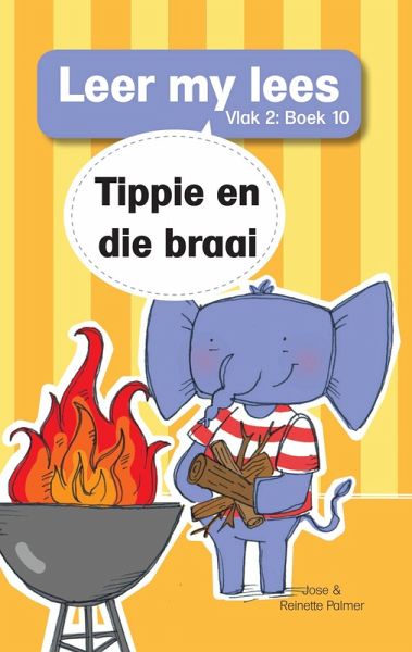 Leer my lees (Vlak 2) 10: Tippie en die braai (eBook, ePUB)
