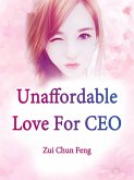 Unaffordable Love For CEO (eBook, ePUB)