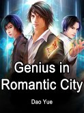 Genius in Romantic City (eBook, ePUB) Genius in Romantic City (eBook, ePUB)