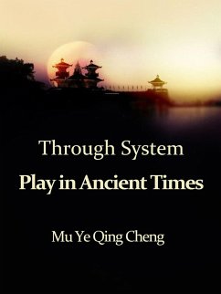 Through System: Play in Ancient Times (eBook, ePUB) Cover Through System: Play in Ancient Times (eBook, ePUB)