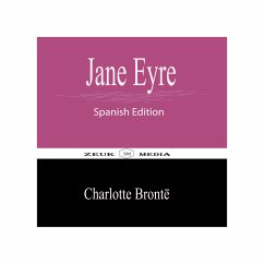 Jane Eyre (eBook, ePUB) - Brontë, Charlotte; Media, Zeuk