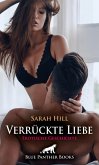 Verrückte Liebe   Erotische Geschichte (eBook, ePUB)