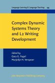 Complex Dynamic Systems Theory and L2 Writing Development (eBook, PDF)