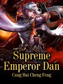 Supreme Emperor Dan (eBook, ePUB)