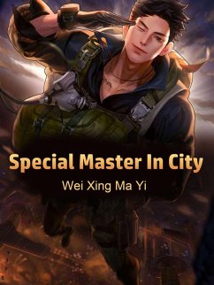 Special Master In City (eBook, ePUB) - XingMaYi, Wei