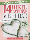 INSPIRASIE VIR ISOLASIE: 14 Hekelpatrone vir 14 dae (eBook, ePUB)