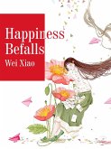 Happiness Befalls (eBook, ePUB)