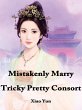 Mistakenly Marry Tricky Pretty Consort... - Bild 1