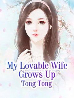Cover My Lovable Wife Grows Up (eBook, ePUB)
