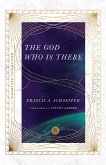 The God Who Is There (eBook, ePUB)