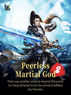 Cover Peerless Martial God 2 (eBook, ePUB)