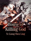 House of Killing God (eBook, ePUB)