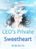 CEO's Private Sweetheart (eBook, ePUB)