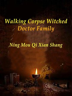 Walking Corpse: Witched Doctor Family (eBook, ePUB) Cover Walking Corpse: Witched Doctor Family (eBook, ePUB)