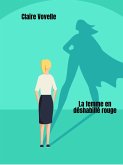 La Femme en deshabille rouge (eBook, ePUB)