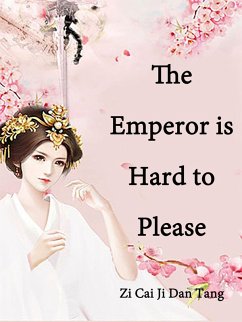 Cover Emperor is Hard to Please (eBook, ePUB)