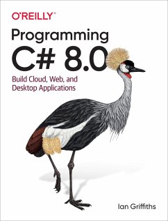 Programming C# 8.0 (eBook, ePUB) - Griffiths, Ian