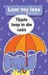 Leer my lees (Vlak 3) 1: Tippie loop in... - Bild 1