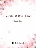Rascal CEO, Don't Run (eBook, ePUB) Rascal CEO, Don't Run (eBook, ePUB)