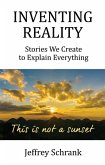 Inventing Reality (eBook, ePUB) Inventing Reality (eBook, ePUB)