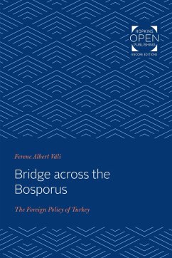 Bridge across the Bosporus (eBook, ePUB) - Vali, Ferenc A.