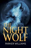 The Night Wolf (eBook, ePUB) The Night Wolf (eBook, ePUB)