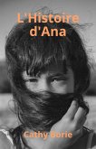 L'Histoire d'Ana (eBook, ePUB)