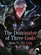 Dominator of Three Gods (eBook, ePUB) - Bild 1