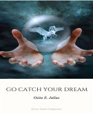 Go Catch your Dreams (eBook, ePUB)