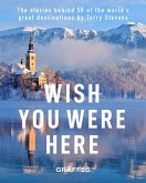 Wish You Were Here (eBook, ePUB)