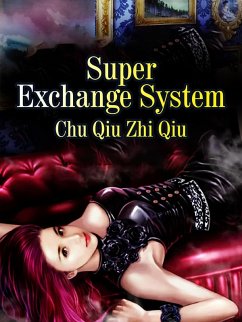 Cover Super Exchange System (eBook, ePUB)