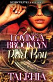 Loving A Brooklyn BadBoy (1, #1) (eBook, ePUB)