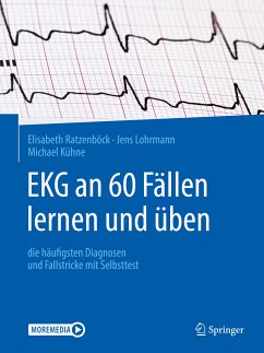 EKG an 60 Fällen lernen und üben (eBook, PDF) - Ratzenböck, Elisabeth; Lohrmann, Jens; Kühne, Michael