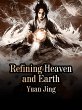 Refining Heaven and Earth (eBook, ePUB) - Bild 1